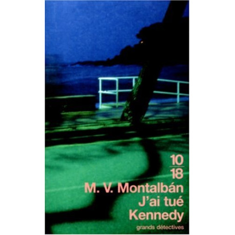 J'ai tué Kennedy
