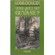 Vous avez dit Guyane