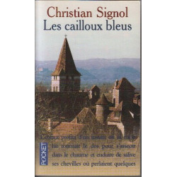 Les cailloux bleus
