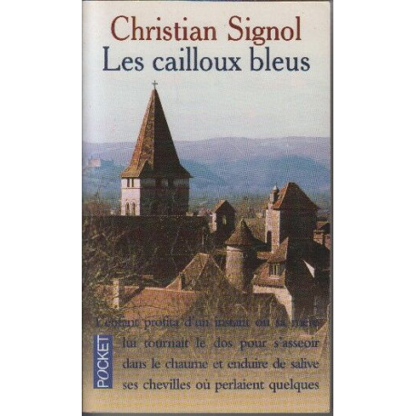 Les cailloux bleus