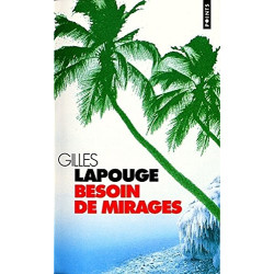 Besoin de mirages