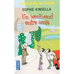 Un week-end entre amis