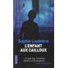 L'Enfant aux cailloux