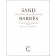 Sand Barbès - Lettres d'hier et lettres d'aujourd'hui....