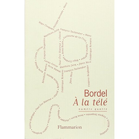 Bordel N° 4 : Spécial télé