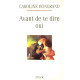 Avant de te dire oui