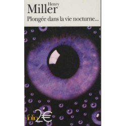 Plongée dans la vie nocturne... précédé de "La boutique du tailleur"