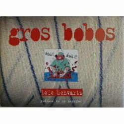 Gros bobos