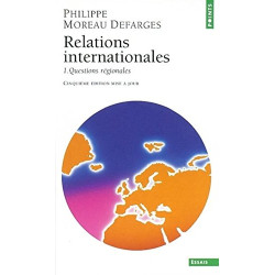 Relations internationales tome 1 : Questions régionales