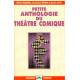 La petite anthologie du thatre comique