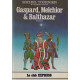Gaspard melchior et balthazar
