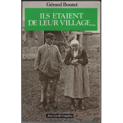 Ils étaient de leur village