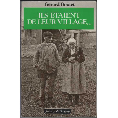 Ils étaient de leur village