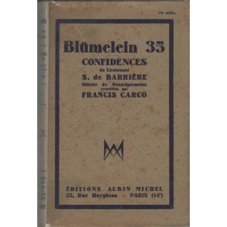 Blumelein 35 confidences du lieutenant S de Barriere ( officier de...