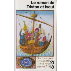 Le Roman De Tristan Et Iseult