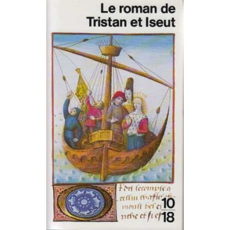 Le Roman De Tristan Et Iseult