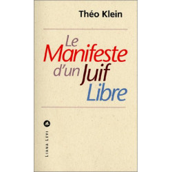 Le manifeste d'un juif libre
