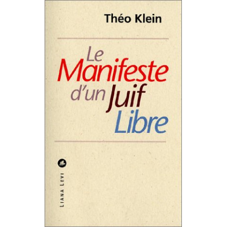 Le manifeste d'un juif libre