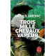Trois mille chevaux-vapeur