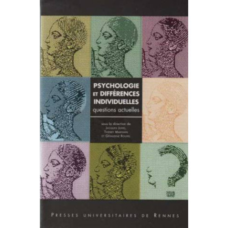 Psychologie et différences individuelles: Questions actuelles