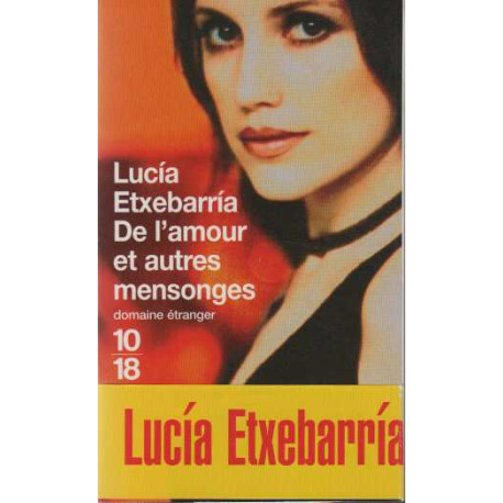 De l'amour et autres mensonges