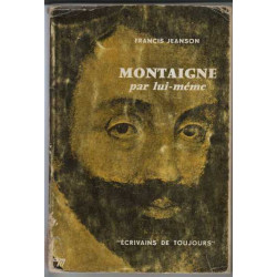 Montaigne par lui meme