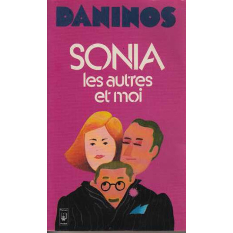 Sonia les autres et moi