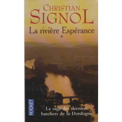La Rivière espérance tome1