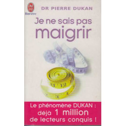 Je ne Sais pas Maigrir