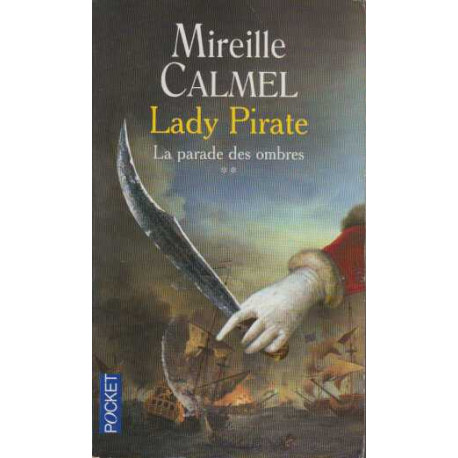 Lady Pirate Tome 2 : La parade des ombres