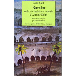 Baraka ou La vie la gloire et le destin d'Anthony Smith