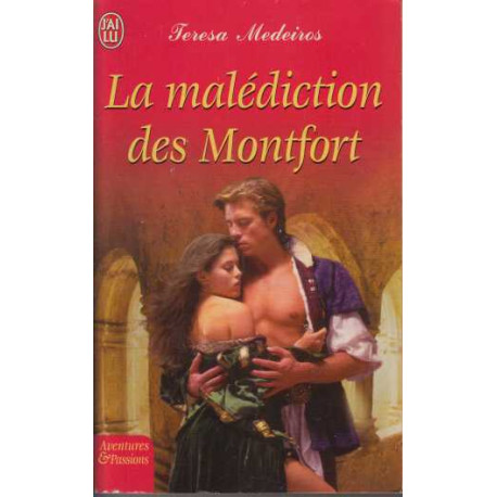 La malédiction des Montfort