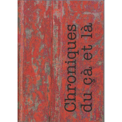 Chroniques du ça et là numero 1