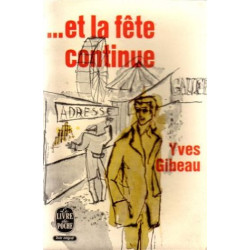 et la fête continue