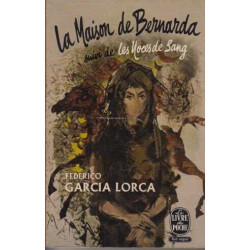 La maison de Bernarda suivi de les noces de sang