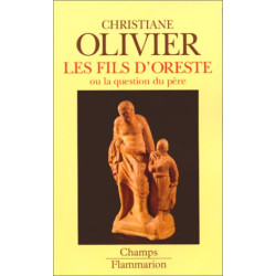 Les fils d'Oreste ou la question du père