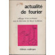 Actualité de Fourier