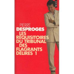 Les réquisitoires du Tribunal des flagrants délires : Tome 1