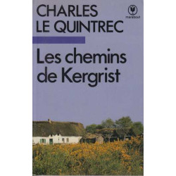Les chemins de Kergrist