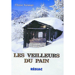Les veilleurs du pain