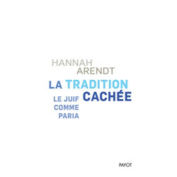 La tradition cachée: Le juif comme paria