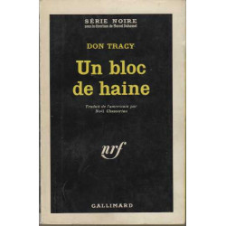Un bloc de haine