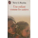 Une enfant comme les autres