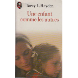 Une enfant comme les autres