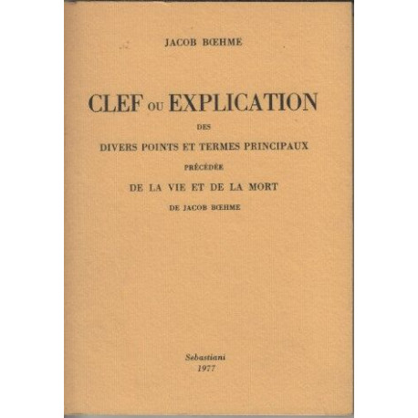 Clef ou Explication des divers points et termes principaux...