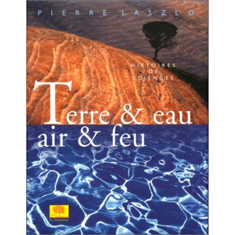 Terre et eau air et feu