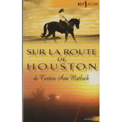Sur la route de houston
