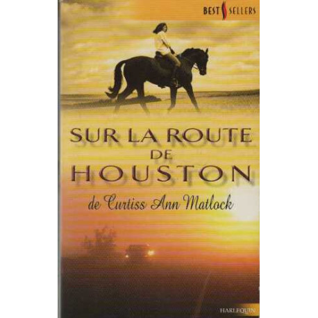 Sur la route de houston