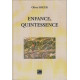 Enfance quintessence