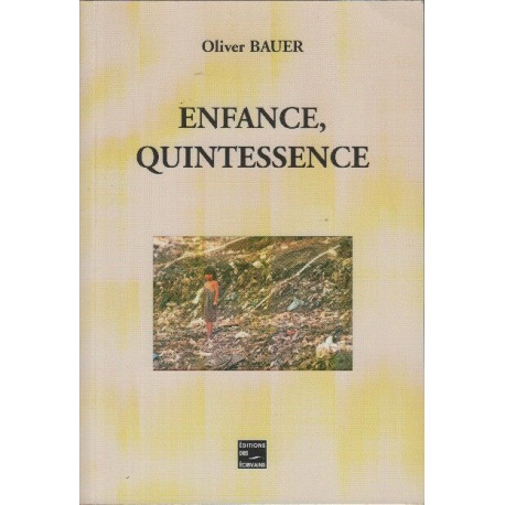 Enfance quintessence